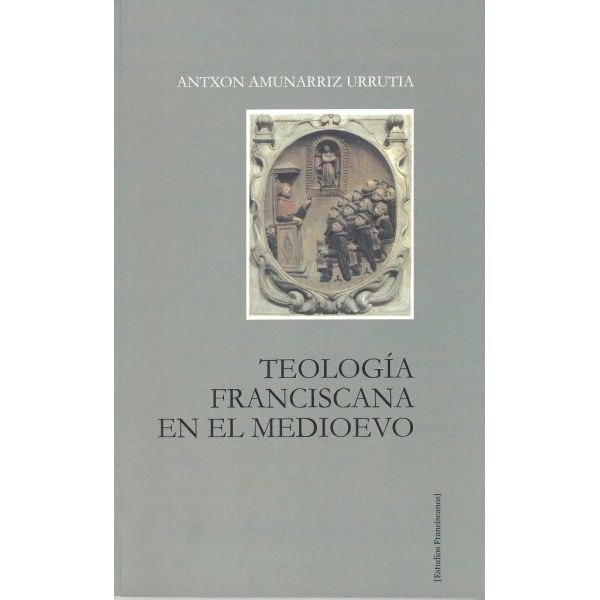 teologia franciscana en el medievo